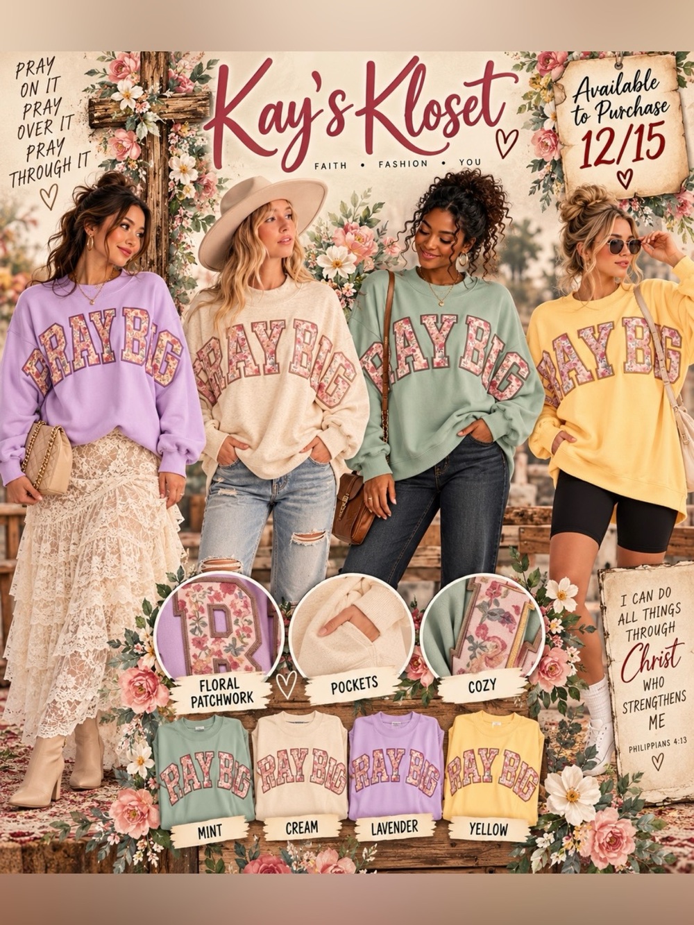 KS2–💜💛(ETA 12/15) “Pray Big' Floral PatchworkCrewneck Sweatshirt -